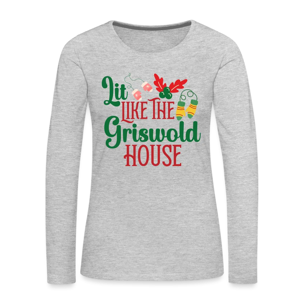 Lit Like The Griswold House Women's Premium Long Sleeve T-Shirt